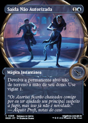 Saída Não Autorizada / Unauthorized Exit - Magic: The Gathering - MoxLand