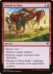 Reduzir a Pó / Smash to Dust - Magic: The Gathering - MoxLand