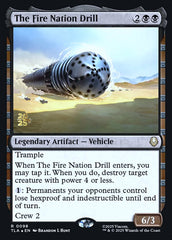 The Fire Nation Drill - Magic: The Gathering - MoxLand