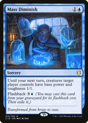 Diminuir em Massa / Mass Diminish - Magic: The Gathering - MoxLand