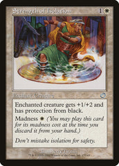 Força do Isolamento / Strength of Isolation - Magic: The Gathering - MoxLand