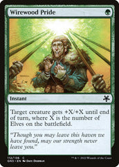 Orgulho de Wirewood / Wirewood Pride - Magic: The Gathering - MoxLand