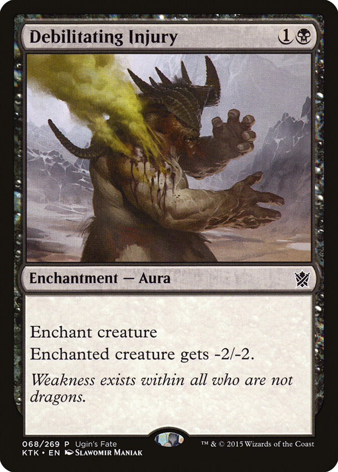 Ferimento Debilitante / Debilitating Injury - Magic: The Gathering - MoxLand