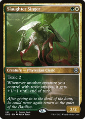 Cantor da Matança / Slaughter Singer - Magic: The Gathering - MoxLand
