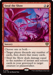 Steal the Show - Magic: The Gathering - MoxLand
