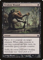 Ferida Virulenta / Virulent Wound - Magic: The Gathering - MoxLand