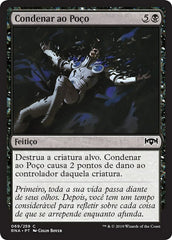 Condenar ao Poço / Consign to the Pit - Magic: The Gathering - MoxLand