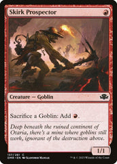 Prospector de Skirk / Skirk Prospector - Magic: The Gathering - MoxLand
