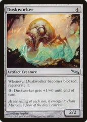 Operário do Crepúsculo / Duskworker - Magic: The Gathering - MoxLand