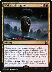 Despertar para a Matança / Wake to Slaughter - Magic: The Gathering - MoxLand