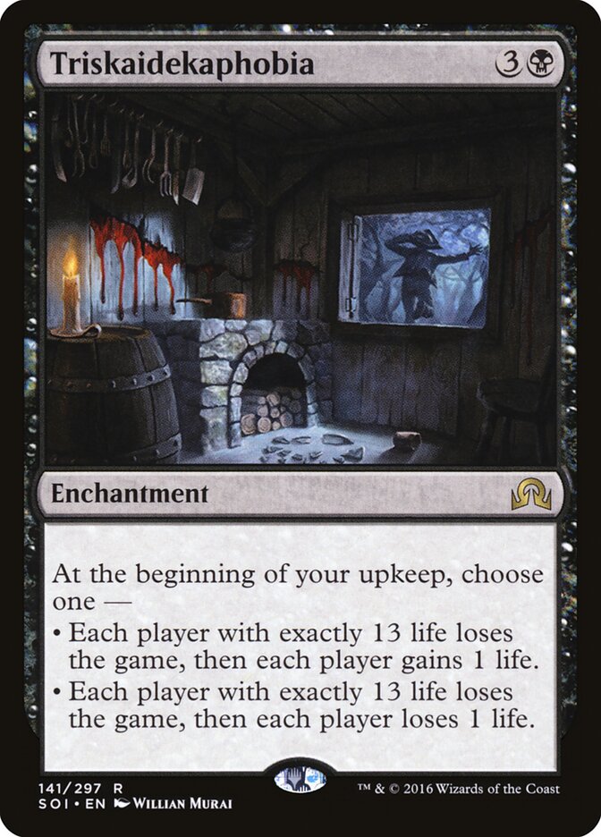 Triscaidecafobia / Triskaidekaphobia - Magic: The Gathering - MoxLand