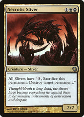Fractius Necrótico / Necrotic Sliver - Magic: The Gathering - MoxLand