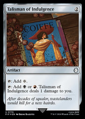 Talismã da Indulgência / Talisman of Indulgence - Magic: The Gathering - MoxLand