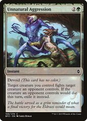 Agressão Antinatural / Unnatural Aggression - Magic: The Gathering - MoxLand