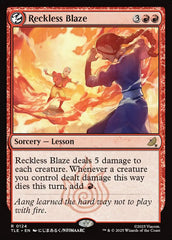Labareda Imprudente / Reckless Blaze - Magic: The Gathering - MoxLand