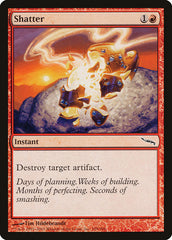 Estilhaçar / Shatter - Magic: The Gathering - MoxLand
