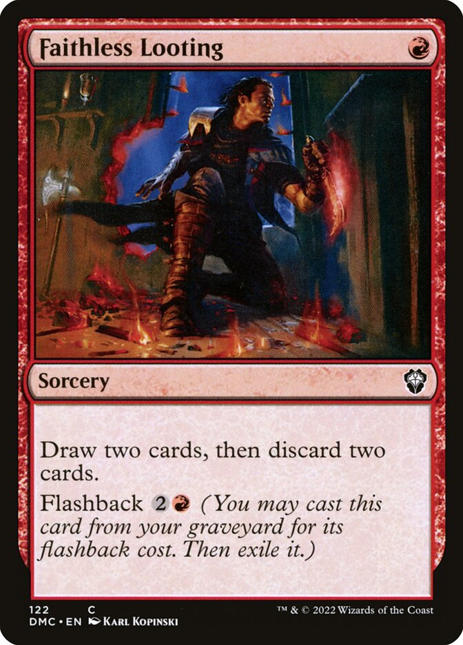 Pilhagem Infiel / Faithless Looting - Magic: The Gathering - MoxLand