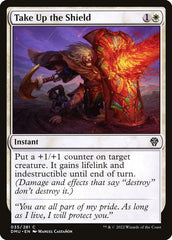 Empunhar o Escudo / Take Up the Shield - Magic: The Gathering - MoxLand