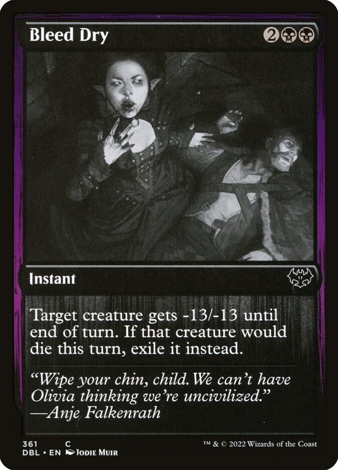 Dessangrar até Secar / Bleed Dry - Magic: The Gathering - MoxLand