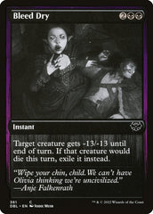 Dessangrar até Secar / Bleed Dry - Magic: The Gathering - MoxLand