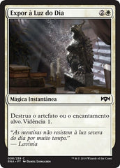 Expor à Luz do Dia / Expose to Daylight - Magic: The Gathering - MoxLand