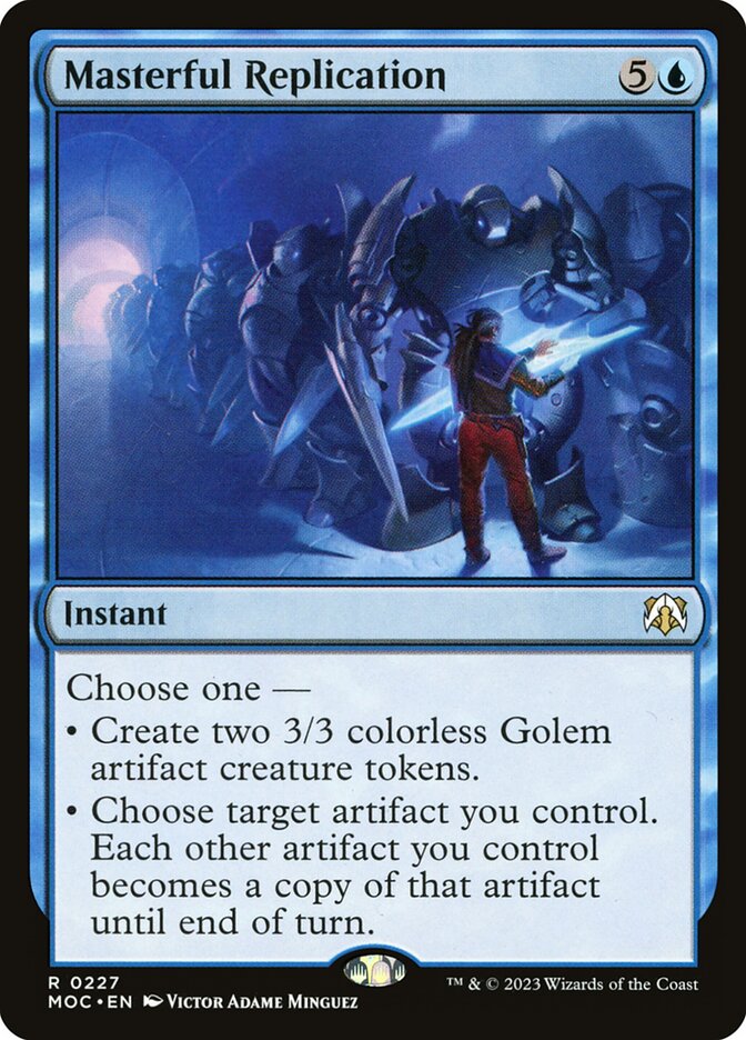Replicação Magistral / Masterful Replication - Magic: The Gathering - MoxLand