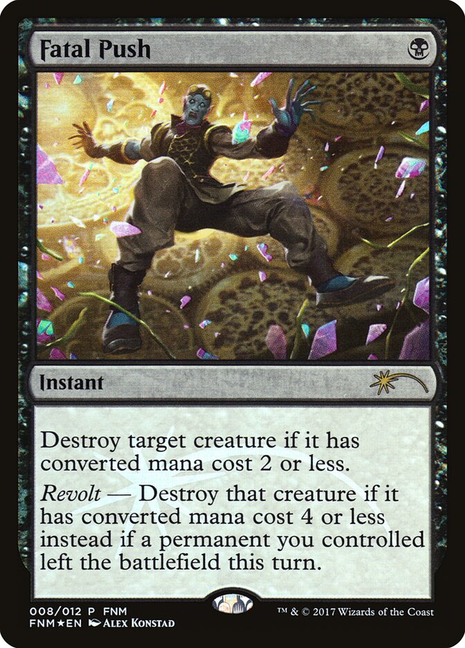 Empurrão Fatal / Fatal Push - Magic: The Gathering - MoxLand