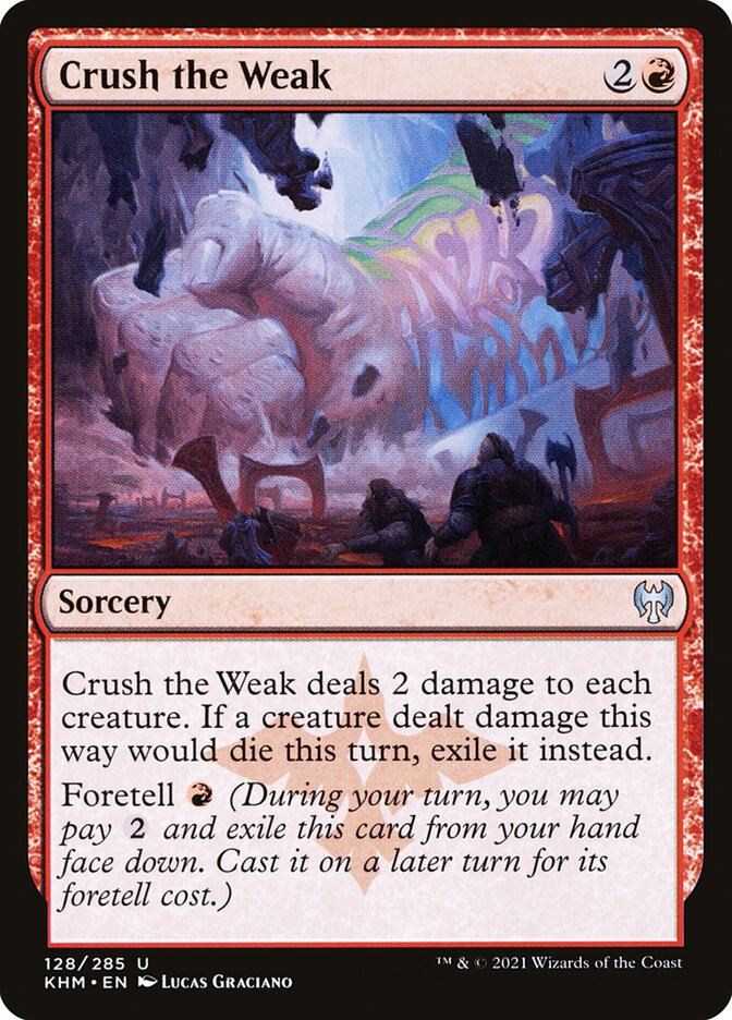 Esmagar os Fracos / Crush the Weak - Magic: The Gathering - MoxLand