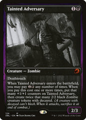 Adversário Maculado / Tainted Adversary - Magic: The Gathering - MoxLand