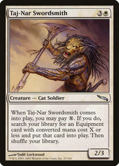 Espadeiro de Taj-Nar / Taj-Nar Swordsmith - Magic: The Gathering - MoxLand