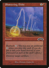 Pulso Estilhaçador / Shattering Pulse - Magic: The Gathering - MoxLand