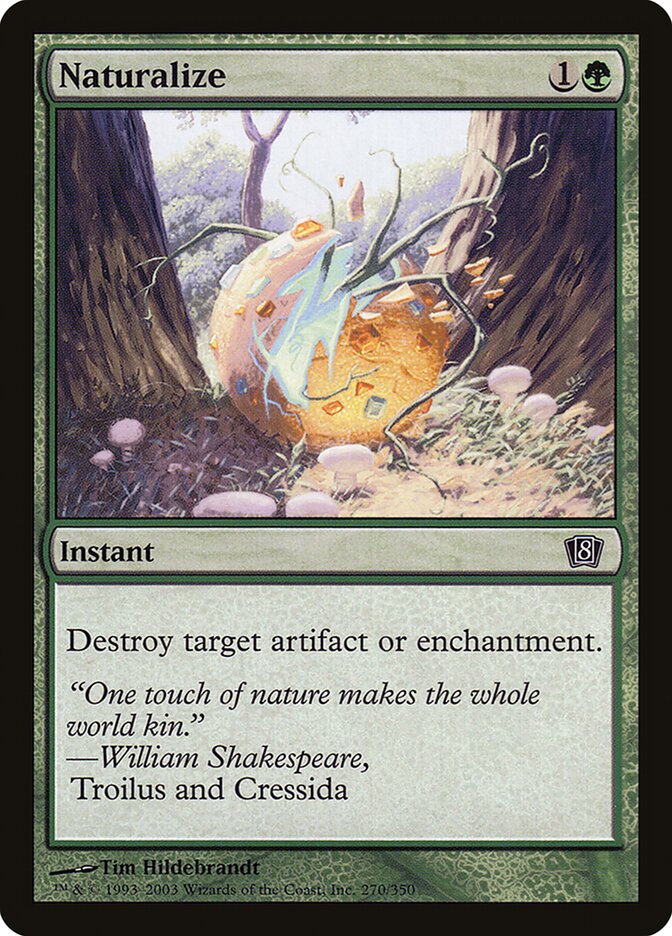 Naturalizar / Naturalize - Magic: The Gathering - MoxLand