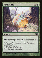Naturalizar / Naturalize - Magic: The Gathering - MoxLand