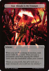 Your Mistake Is My Triumph - Magic: The Gathering - MoxLand
