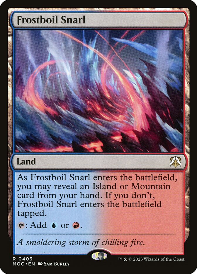 Liame da Pirogeada / Frostboil Snarl - Magic: The Gathering - MoxLand