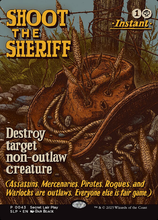 Atirar no Xerife / Shoot the Sheriff - Magic: The Gathering - MoxLand