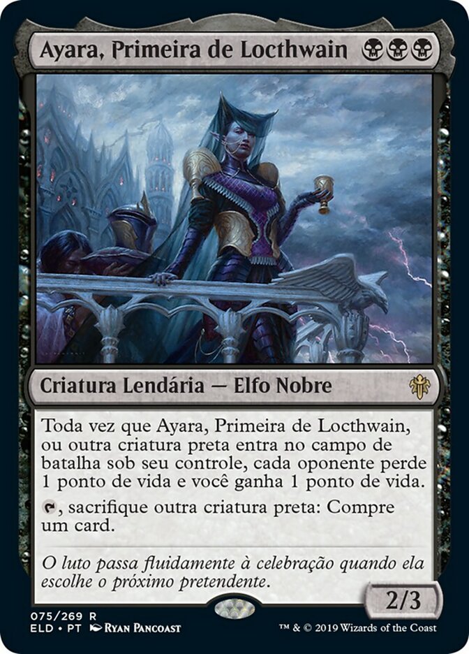 Ayara, Primeira de Locthwain / Ayara, First of Locthwain - Magic: The Gathering - MoxLand