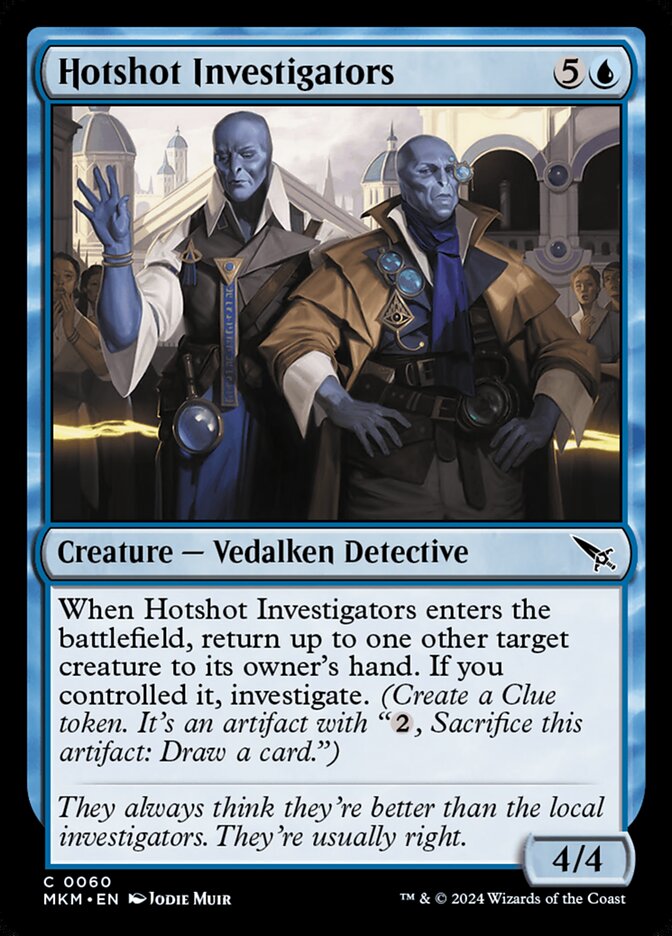 Investigadores Figurões / Hotshot Investigators - Magic: The Gathering - MoxLand