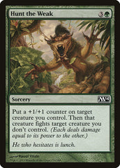 Caçar os Fracos / Hunt the Weak - Magic: The Gathering - MoxLand