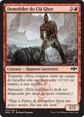 Demolidor do Clã Ghor / Ghor-Clan Wrecker - Magic: The Gathering - MoxLand