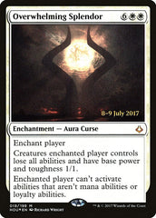 Esplendor Avassalador / Overwhelming Splendor - Magic: The Gathering - MoxLand