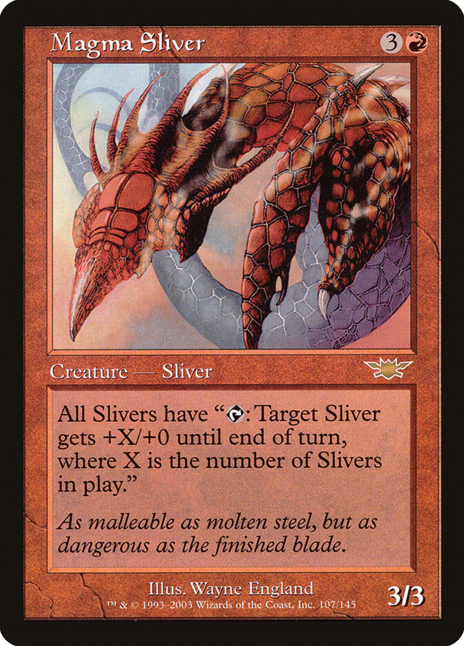 Fractius de Magma / Magma Sliver - Magic: The Gathering - MoxLand