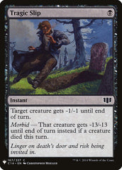 Escorregão Trágico / Tragic Slip - Magic: The Gathering - MoxLand