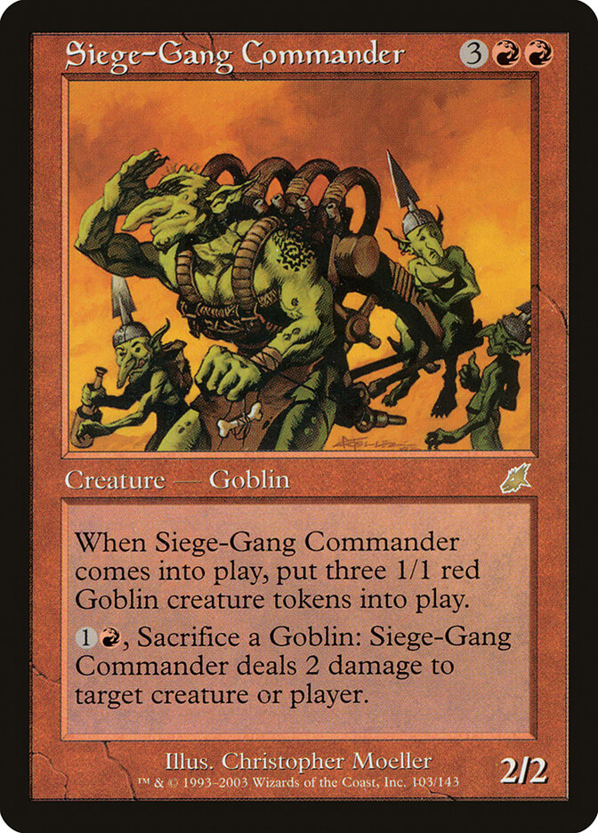 Comandante do Grupo de Cerco / Siege-Gang Commander - Magic: The Gathering - MoxLand