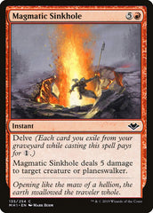 Sumidouro Magmático / Magmatic Sinkhole - Magic: The Gathering - MoxLand