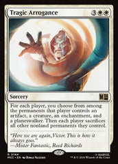 Arrogância Trágica / Tragic Arrogance - Magic: The Gathering - MoxLand