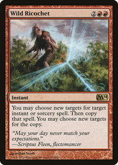Ricochete Selvagem / Wild Ricochet - Magic: The Gathering - MoxLand