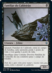 Familiar do Caldeirão / Cauldron Familiar - Magic: The Gathering - MoxLand