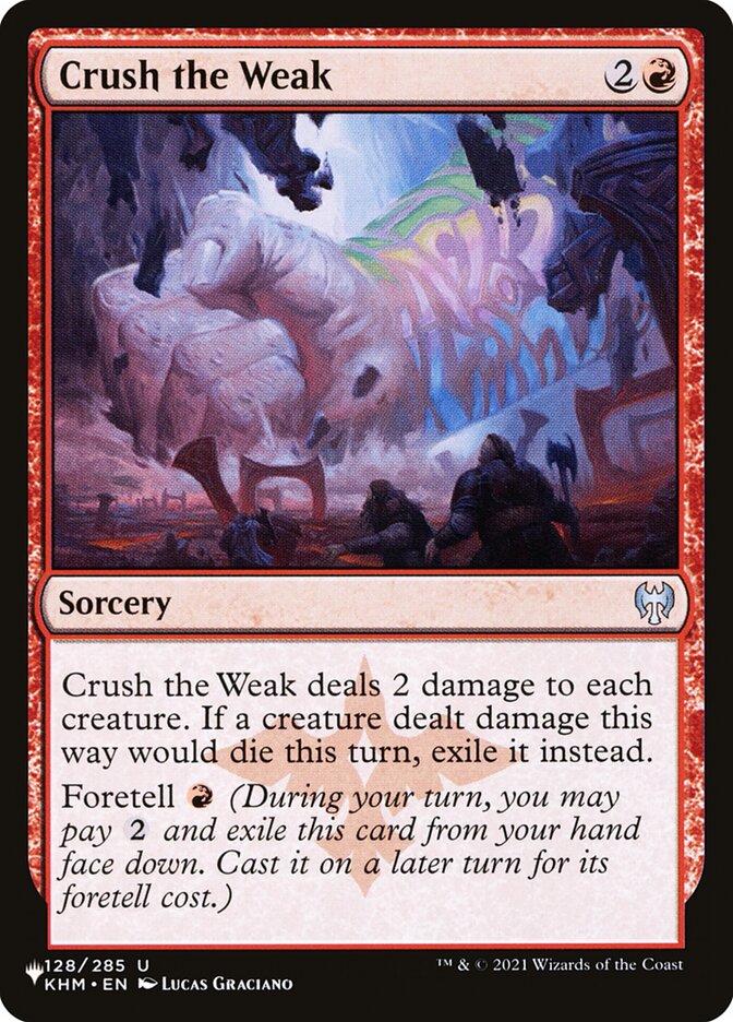Esmagar os Fracos / Crush the Weak - Magic: The Gathering - MoxLand