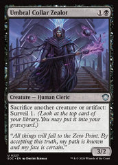 Umbral Collar Zealot / Umbral Collar Zealot - Magic: The Gathering - MoxLand